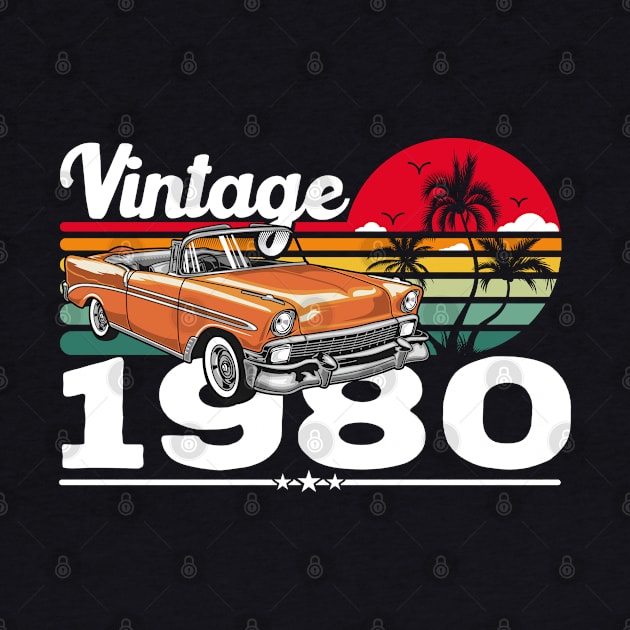 Classic Vintage 80's Car Sunset, Born in 1980 Birthday by Kawaii_Tees